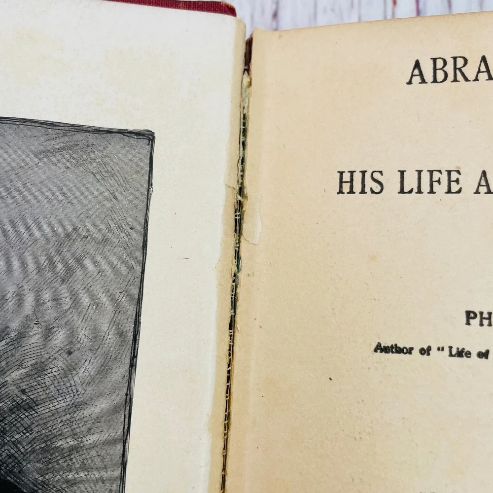 Abraham Lincoln His Life and Public Services Phebe Hanaford‎ 1910 Saalfield Book